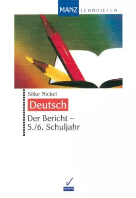 Couverture du produit · Der Bericht: 5./6. Schuljahr: Mit Lösungen