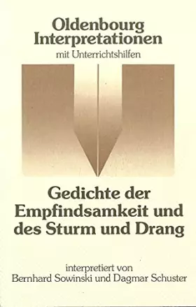 Couverture du produit · Oldenbourg Interpretationen, Bd.57, Gedichte der Empfindsamkeit und des Sturm und Drang