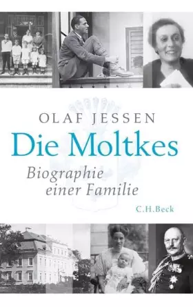 Couverture du produit · Die Moltkes: Biographie einer Familie