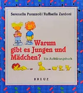 Couverture du produit · Warum gibt es Jungen und Mädchen? Ein Aufklärungsbuch