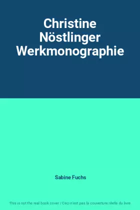 Couverture du produit · Christine Nöstlinger Werkmonographie