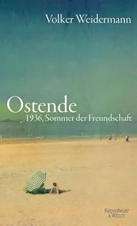 Couverture du produit · Ostende: 1936, Sommer der Freundschaft