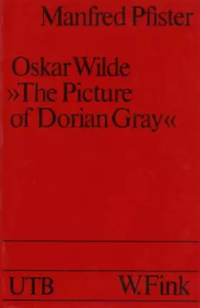 Couverture du produit · Oskar Wilde. The Picture of Dorian Gray.