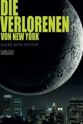 Couverture du produit · Die Verlorenen von New York (Die letzten Überlebenden 2)