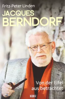 Couverture du produit · Jacques Berndorf - Von der Eifel aus betrachtet (KBV-Specials)