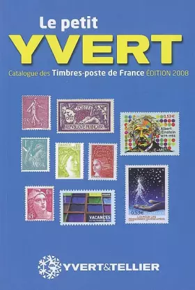 Couverture du produit · Le Petit Yvert : Catalogue de timbres-poste de France