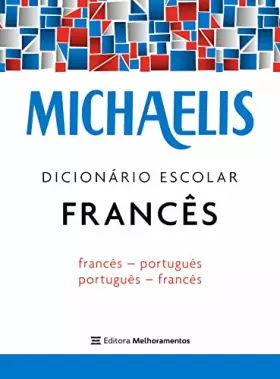 Couverture du produit · Michaelis. Dicionário Escolar Francês (Em Portuguese do Brasil)