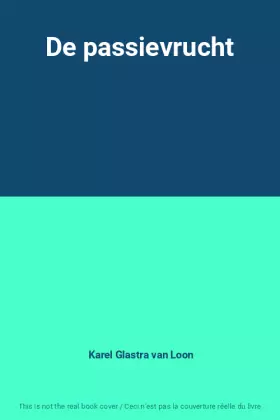 Couverture du produit · De passievrucht