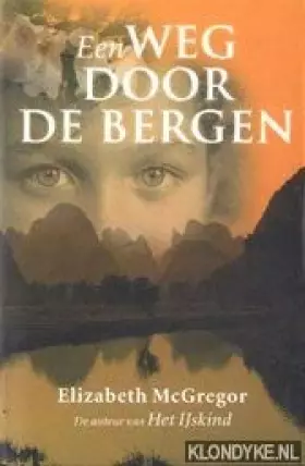 Couverture du produit · Een weg door de bergen