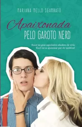 Couverture du produit · Apaixonada Pelo Garoto Nerd (Em Portugues do Brasil)