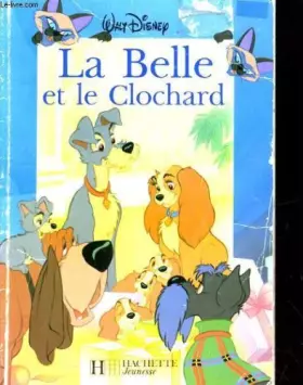 Couverture du produit · La Belle et le clochard