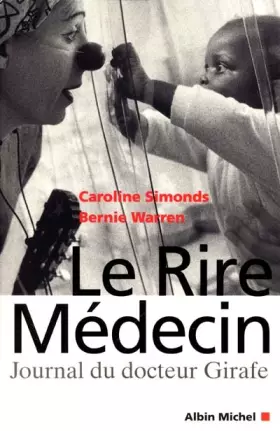 Couverture du produit · Le Rire Médecin : Journal du docteur Girafe
