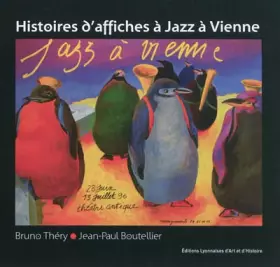 Couverture du produit · Histoires d'Affiches a Jazz a Vienne