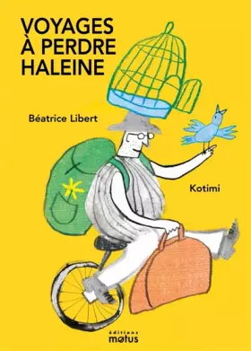 Couverture du produit · Voyages à perdre haleine
