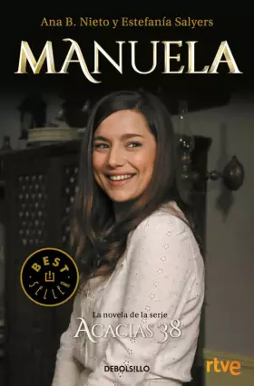 Couverture du produit · Manuela. La novela de Acacias 38