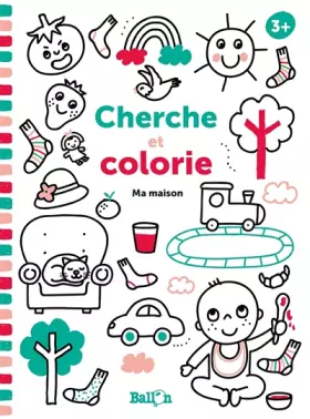 Couverture du produit · Cherche et colorie 3+ - Ma maison