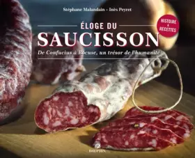 Couverture du produit · Éloge du saucisson de Confucius à Bocuse, un trésor de l'humanité