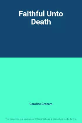Couverture du produit · Faithful Unto Death