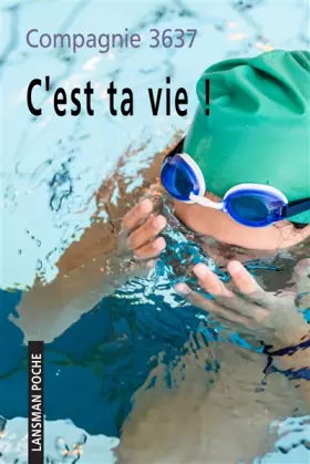 Couverture du produit · C'est ta vie !