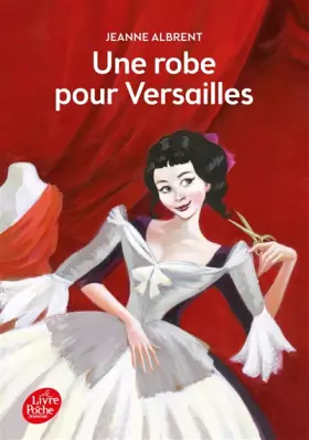 Couverture du produit · Une robe pour Versailles