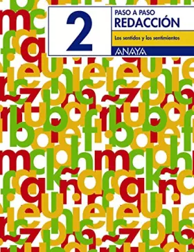 Couverture du produit · Redacción 2: Los sentidos y los sentimientos. (Paso a paso) - 9788466742696