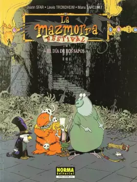 Couverture du produit · LA MAZMORRA FESTIVAL 3: EL DÍA DE LOS SAPOS: 220 (EXTRA COLOR)