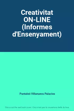 Couverture du produit · Creativitat ON-LINE (Informes d'Ensenyament)