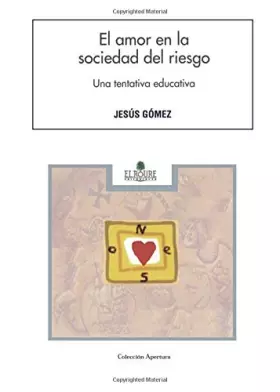 Couverture du produit · El Amor En La Sociedad Del Riesgo (SIN COLECCION)