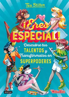 Couverture du produit · ¡Eres especial! (Tea Stilton)