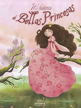 Couverture du produit · 16 Historias De Bellas Princesas (Cuentos)