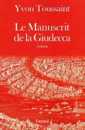 Couverture du produit · Le manuscrit de la Giudecca