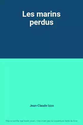 Couverture du produit · Les marins perdus
