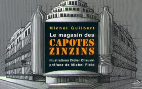 Couverture du produit · Le magasin des capotes zinzins