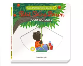 Couverture du produit · Petit Ours Brun joue au parc - Mon premier livre animé