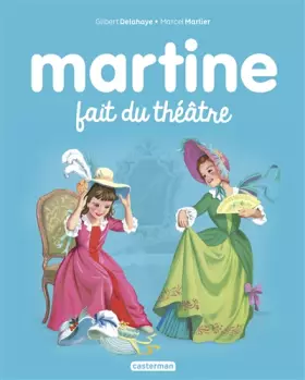 Couverture du produit · Martine fait du théâtre