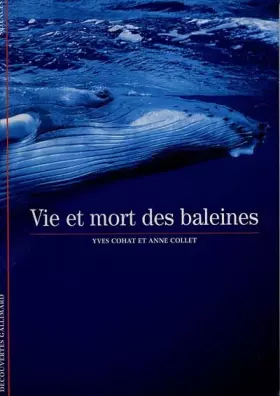 Couverture du produit · Vie et mort des baleines
