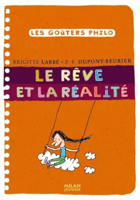 Couverture du produit · Le rêve et la réalité