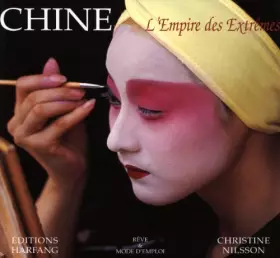 Couverture du produit · Chine : L'Empire des Extrêmes