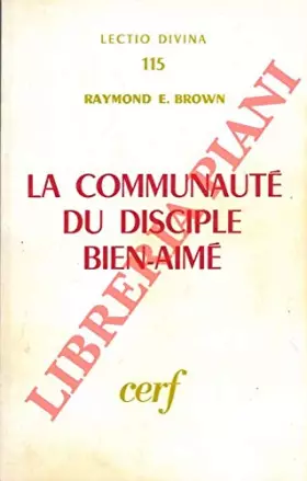 Couverture du produit · La Communauté du disciple bien-aimé