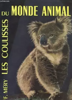 Couverture du produit · Les coulisses du Monde Animal