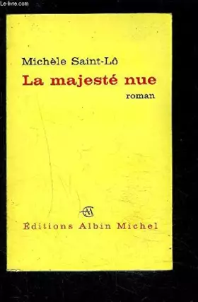 Couverture du produit · La majesté nue.