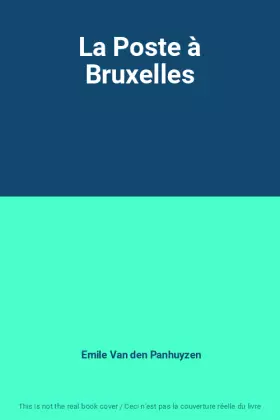 Couverture du produit · La Poste à Bruxelles