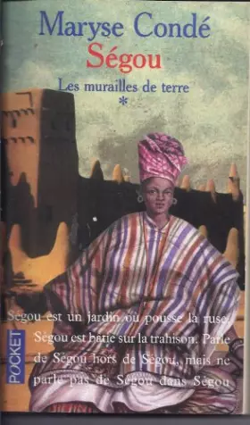 Couverture du produit · Les Murailles de terre (Ségou .)