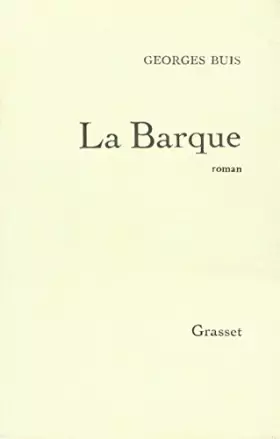 Couverture du produit · Georges Buis. La Barque