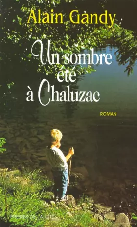 Couverture du produit · Un sombre été à Chaluzac