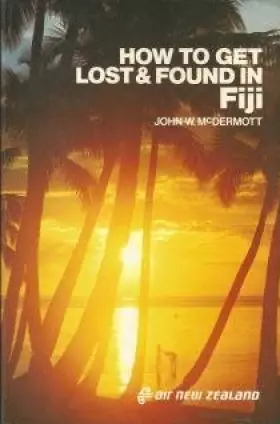 Couverture du produit · How to Get Lost and Found in Fiji
