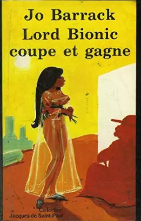 Couverture du produit · Lord Bionic coupe et gagne (Collection Jacques de Saint-Paul)
