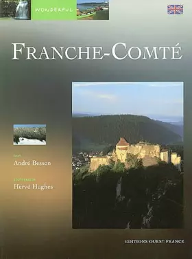 Couverture du produit · Wonderful Franche-Comté (en anglais)