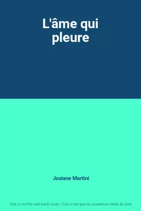 Couverture du produit · L'âme qui pleure