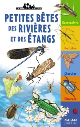 Couverture du produit · Petites bêtes des rivières et des étangs
